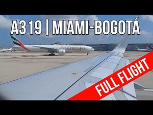 FULL FLIGHT Miami to Bogotá on American Airlines A319