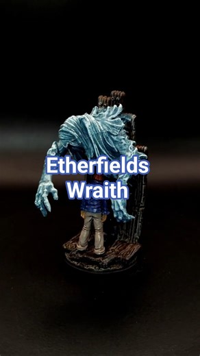 Etherfields - Wraith #minipainting #miniature #miniaturepainter #etherfields