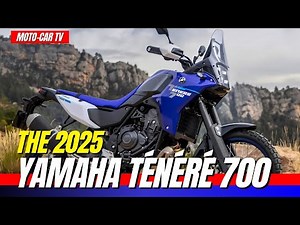 2025 Yamaha Ténéré 700 Review: New Features & Specs! | MOTO-CAR TV
