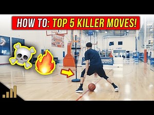 Top 5 DEADLY Basketball Combo Moves To KILL Defenders Off The Dribble!