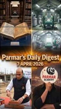 7 April 2026 | Today Current Affairs | ASISSE Survey, World Health Day & Defence Health Initiative