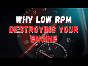 LOW RPM Driving? Heres Why Its DESTROYING Your Engine