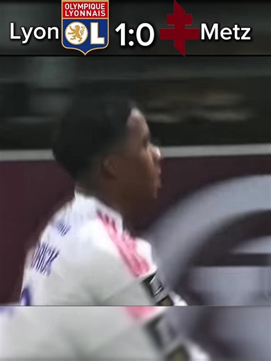 Lyon vs Metz Match Highlights and Analysis