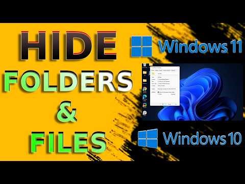 How to Hide & Unhide Files & Folder in Windows 10/11