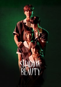 Shadow Beauty - streaming tv show online