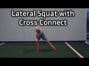 Lateral Squat with Cross Connect