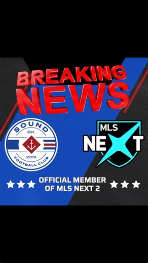 Sound FC is excited to announce that we have accepted MLS Next’s invitation to join their newest tier of competition! “We are honored to be welcomed into MLS NEXT Two and excited about what this means for our players and the broader soccer community.” - Brandon Mitalas Sound FC Director of Soccer. | Sound FC