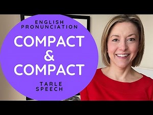 Learn to Pronounce COMPACT & COMPACT - American English Heteronym Pronunciation Lesson #learnenglish