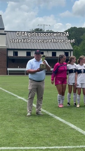 CFCA girls soccer wins 2A title over Westminster Christian for three-peat
