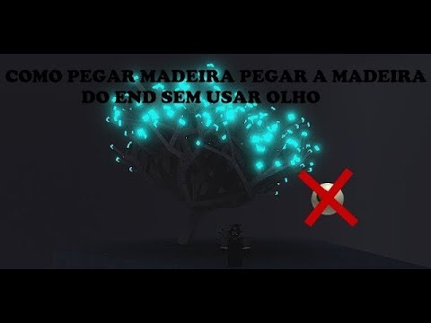 (NOVO METODO) COMO PEGAR A MADEIRA DO END SEM O OLHO