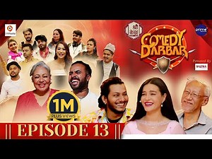 Shree Kesh COMEDY DARBAR | Episode 13 | Najir Husen, Shristi Shrestha, Deependra Gauchan