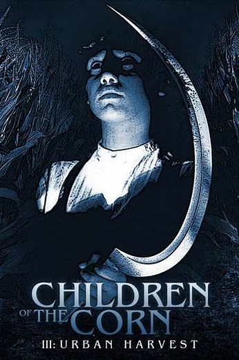 Children of the Corn III: Urban Harvest (1995) - Movie