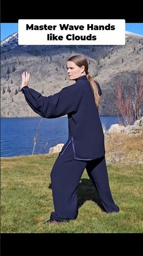 Practicing Wave Hands Like Clouds - Circular Movement in Yang Tai Chi