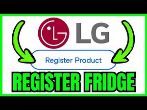 How To REGISTER LG Refrigerator Warranty (QUICK & EASY) 2026