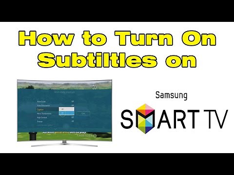 How to turn on subtitles on Samsung Smart TV (Get captions On Samsung TV)