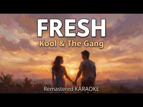 Fresh - Kool & the Gang | Professional Remastered Karaoke | Studio Hi-Fi HD