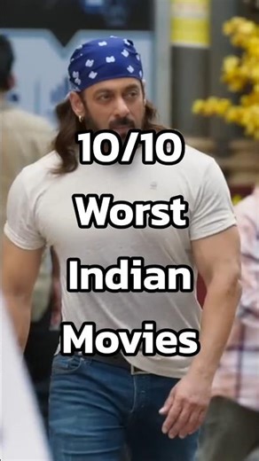 Worst Bollywood Movies You should Avoid