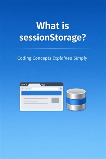 What is sessionStorage | Coding Concepts Explained Simply
