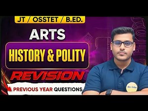 JT,OSSTET,B.ED, Arts HISTORY & POLITY PYQs & Important MCQs & PYQs By-DEBI SIR #osstet2026 #jtarts