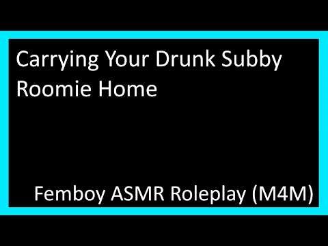 Carrying Your Drunk Subby Roomie Home ~ Femboy Roleplay ASMR (M4M) (Cuddling)