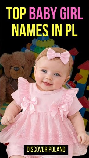 Baby girl most popular names in Poland!
