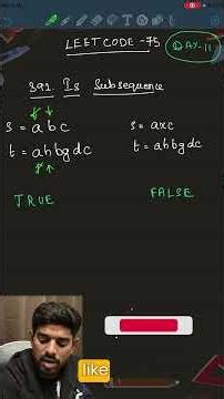 Day 11 of Leetcode75 - Is Subsequence - Part 1