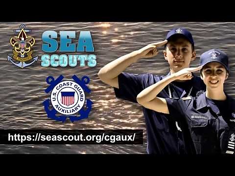 Sea Scouts and the Coast Guard Auxiliary