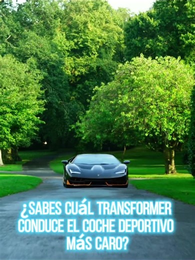 ¿Sabes cuál Transformer conduce el coche deportivo más caro?#fyp #tiktok #usa #transformers #foryou