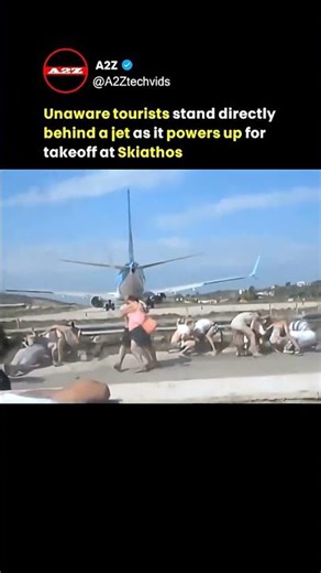 Unaware Tourists Get Hit by a Jet Blast at Skiathos Airport