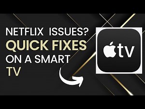 Quick Fixes for Apple TV Problems on Smart TVs