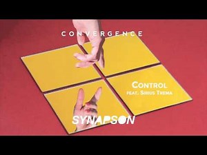 SYNAPSON - CONTROL (feat. Sirius Trema)
