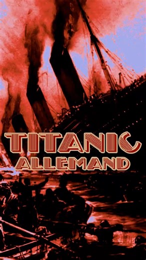 The German version of Titanic