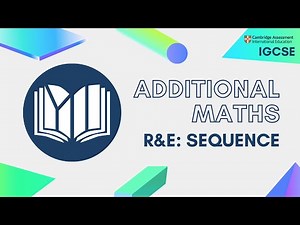 CIE IGCSE Additional Maths: Sequence