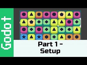 Part 1: Setup! - Make a game like Candy Crush using Godot