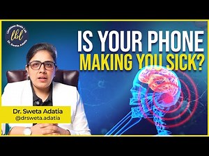 5G, Phones & EVs: Are We Slowly Harming Our Brain & Body? | Dr. Sweta Adatia