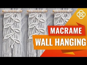 Macrame Wall Hanging With Leaves| Macrame DIY | DIY Macrame Wall Hanging Tutorial