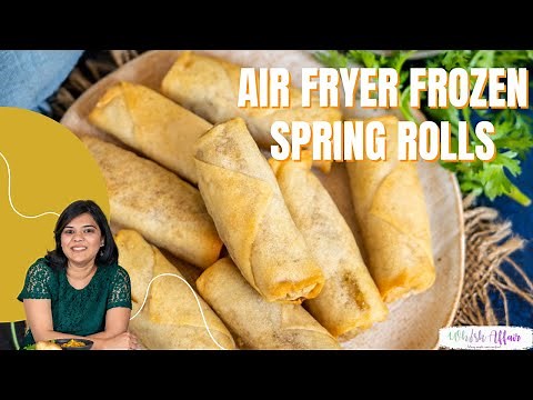 Air Fryer Frozen Spring Rolls