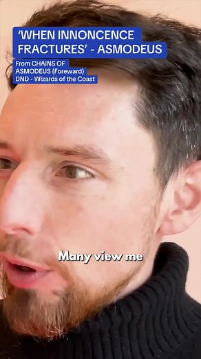 ‘part2WHEN INNOCENCE FRACTURES’ - ASMODEUS. From Chains of Asmodeus #asmodeus #dungeonsanddragons #dnd5e #dnd5 #dndtiktok #demonolatry #wizardsofthecoast | Chrisnaturallyrp
