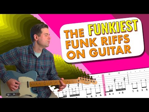 The Funkiest Funk Riffs on Guitar