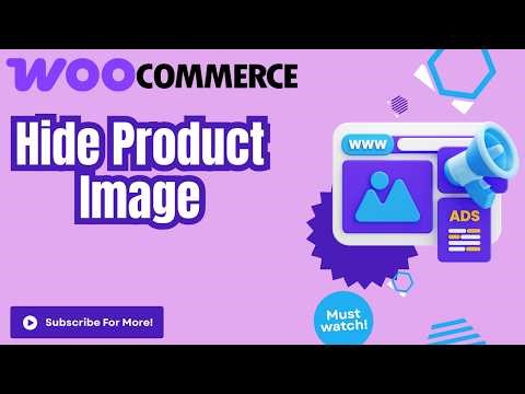 How to Hide Product Images in WooCommerce Remove [Product Images 2026]