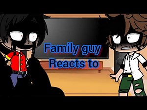 family guy reacts to [aftermath by crotheon] *part 1*