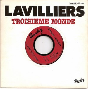 Lavilliers - Troisième Monde / La Complainte Du Progrès