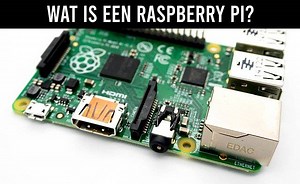 Wat is een Raspberry Pi en wat zijn de mogelijkheden?