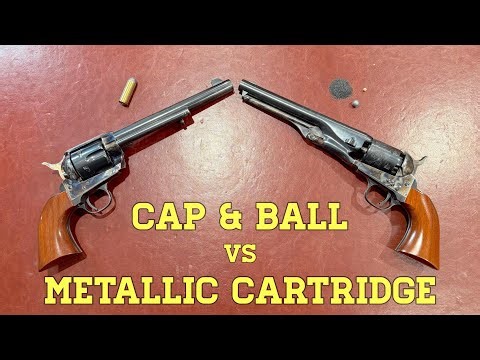 Single Action Revolvers: Cap & Ball vs. Metallic Cartridge