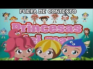 Princesas del Mar - Fuera de contexto (Latino)
