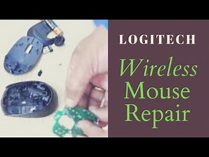 Logitech wireless mouse repair