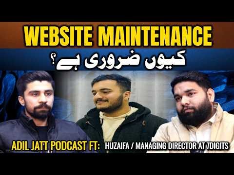 Website Maintenance Kyun Zaroori Hai | Adil Jatt Podcast