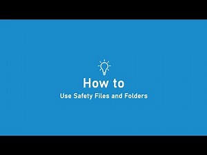 How to: Safety Files Module