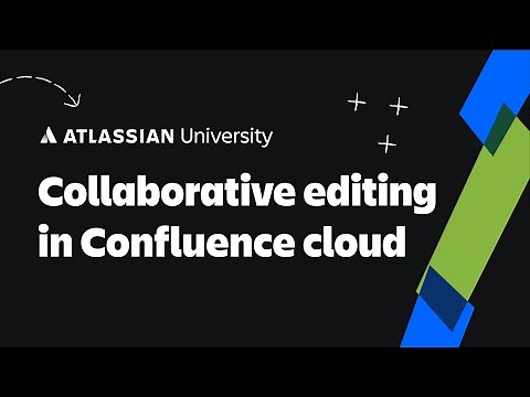 Collaborative Editing in Confluence Cloud