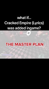 Cracked Empire (Lyrics) — What If Added In-Game?
